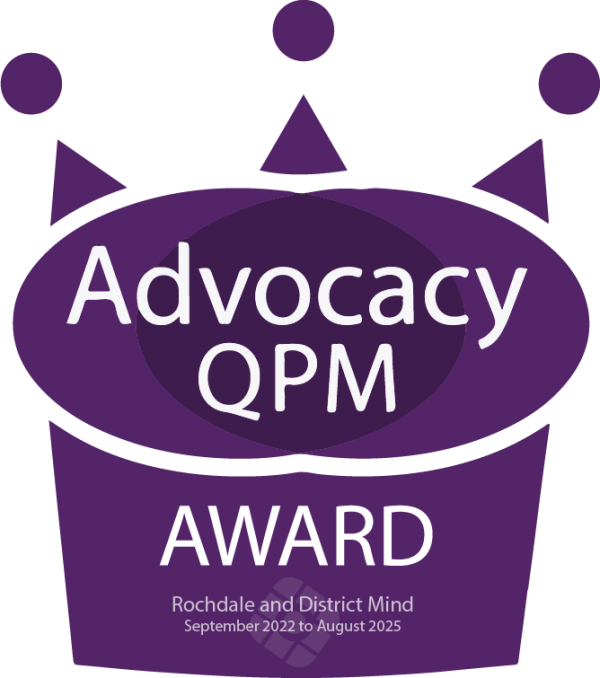 Advocacy QPM Success for Rochdale and District Mind! Rochdale Mind